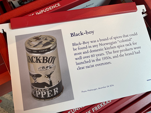 "Black Boy" spices was regular goods in every Norwegian grocery store and in all Norwegian kitchens for more than 60 years.