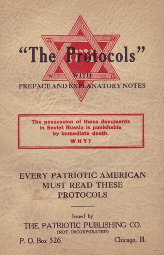 Sions vises protokoller i en amerikansk utgave fra 1934. Teksten sier: «Å være i besittelse av disse dokumentene straffes med døden i Sovjet-Russland. Hvorfor? Alle patriotiske amerikanere må lese disse protokollene.»